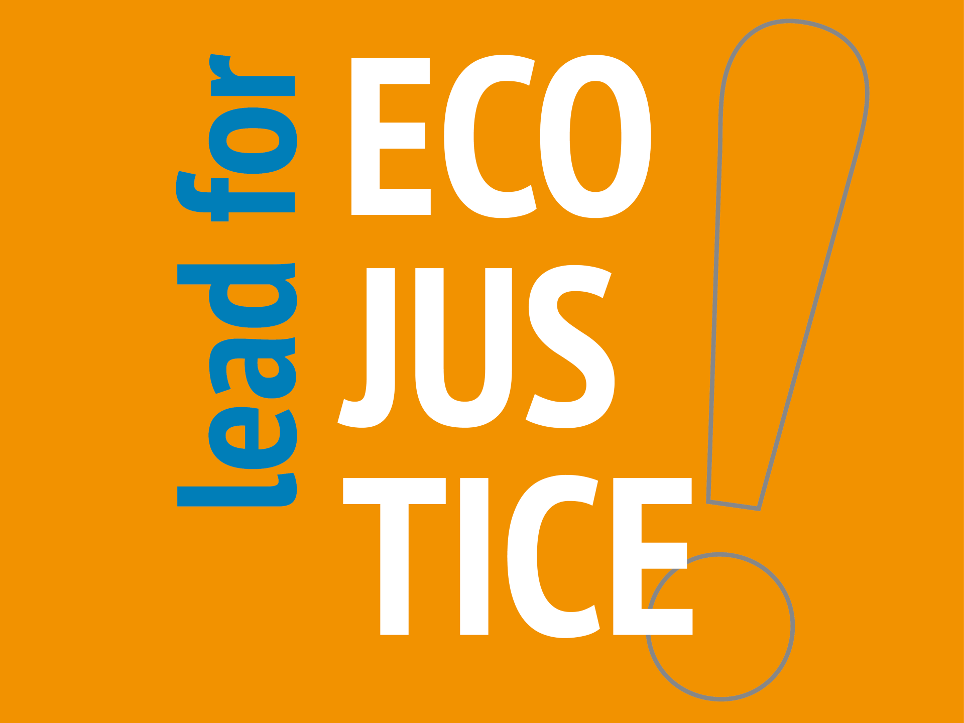 Lead for EcoJustice: Transforming School Cultures